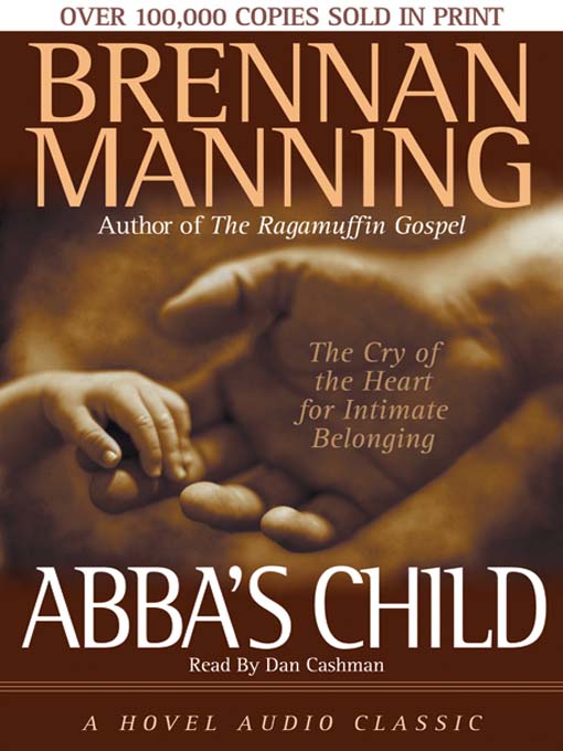 Title details for Abba's Child by Brennan Manning - Wait list
